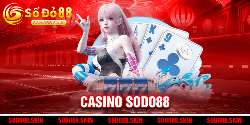 Casino sodo88